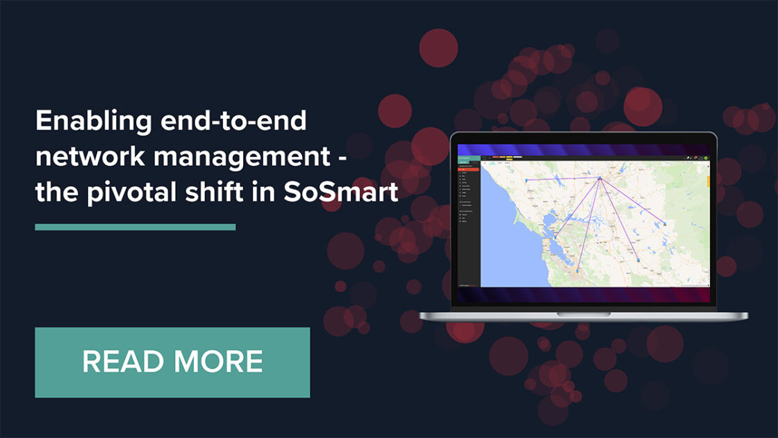 Text reads "Enabling end-to-end network management - the pivotal shift in SoSmart." Laptop with network map. "Read More" button.